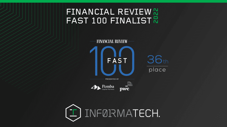 Informatech Ranks 36th In AFR Fast 100.